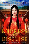 Cover: Empress in Disguise - Red Empress Publishing
