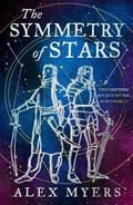 Cover: The Symmetry of Stars - HarperVoyager