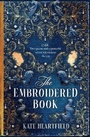 Cover: The Embroidered Book - HarperVoyager