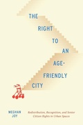 Cover: The Right to an Age-Friendly City - McGill-Queen's University Press