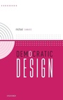 Cover: Democratic Design - Oxford University Press