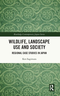 Abbildung von: Wildlife, Landscape Use and Society - Routledge