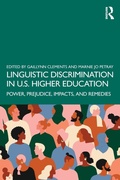 Cover: Linguistic Discrimination in US Higher Education - Routledge