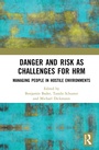 Cover: Danger and Risk as Challenges for HRM - Routledge