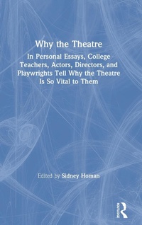 Abbildung von: Why the Theatre - Routledge