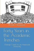 Cover: Forty Years in the Academic Trenches - Ornis Press