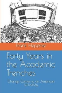 Enlarge image Cover: Forty Years in the Academic Trenches - Ornis Press