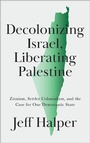Cover: Decolonizing Israel, Liberating Palestine - Pluto Press