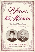 Cover: Yours, Till Heaven - Moody Publishers