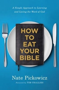 Enlarge image Cover: How to Eat Your Bible - Moody Publishers