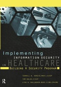 Cover: Implementing Information Security in Healthcare - Taylor & Francis
