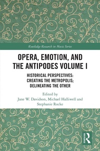 Abbildung von: Opera, Emotion, and the Antipodes Volume I - Routledge