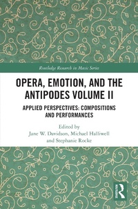 Abbildung von: Opera, Emotion, and the Antipodes Volume II - Routledge