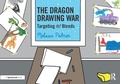 Cover: The Dragon Drawing War - Routledge