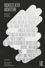 Cover: Architects After Architecture - Routledge