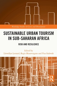 Abbildung von: Sustainable Urban Tourism in Sub-Saharan Africa - Routledge