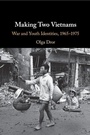 Cover: Making Two Vietnams - Cambridge University Press
