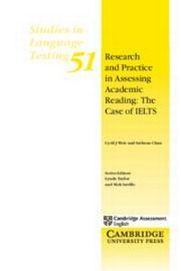 Enlarge image Cover: Research and Practice in Assessing Academic Reading: The Case of IELTS - Cambridge University Press