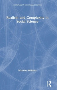 Enlarge image Cover: Realism and Complexity in Social Science - Routledge