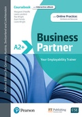 Cover: Business Partner A2+ DACH Edition Coursebook and eBook with Online Practice - Pearson International