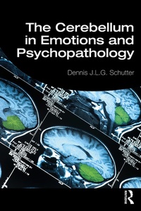 Abbildung von: The Cerebellum in Emotions and Psychopathology - Routledge