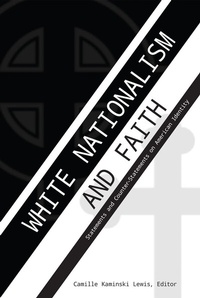 Abbildung von: White Nationalism and Faith - Peter Lang Verlag