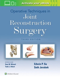 Enlarge image Cover: Operative Techniques in Joint Reconstruction Surgery - WOLTERS KLUWER HEALTH