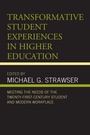 Cover: Transformative Student Experiences in Higher Education - Lexington Books