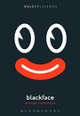 Cover: Blackface - Bloomsbury Academic USA