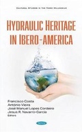 Cover: Hydraulic Heritage in Ibero-America - Nova Science Publishers Inc