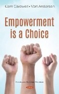 Cover: Empowerment is a Choice - Nova Science Publishers Inc