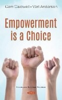 Enlarge image Cover: Empowerment is a Choice - Nova Science Publishers Inc