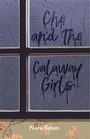 Cover: Che and the Calaway Girls - Regal House Publishing LLC