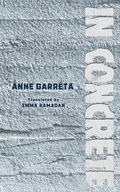 Cover: In Concrete - Deep Vellum Publishing