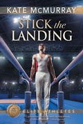 Cover: Stick the Landing - Dreamspinner Press