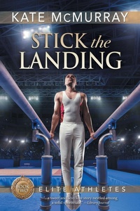 Enlarge image Cover: Stick the Landing - Dreamspinner Press