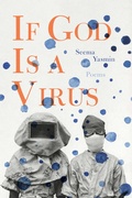Cover: If God Is a Virus - Haymarket Books