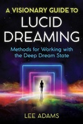 Bild: A Visionary Guide to Lucid Dreaming - Destiny Books,U.S.
