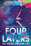 Cover: Four Layers to Your Dream Life - Notion Press