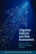Abbildung von: Litigation Interest and Risk Assessment - American Bar Association
