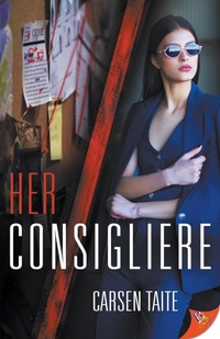 Abbildung von: Her Consigliere - Bold Strokes Books