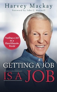Enlarge image Cover: Getting a Job is a Job - Made For Success