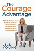 Cover: The Courage Advantage - Author Academy Elite
