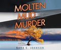 Cover: Molten Mud Murder - Dreamscape Media