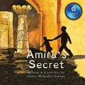 Cover: Amira's Secret Dyslexic Edition - MacLaren-Cochrane Publishing