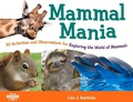 Cover: Mammal Mania - Chicago Review Press