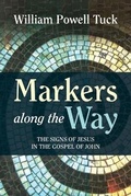 Cover: Markers along the Way - Smyth & Helwys Publishing