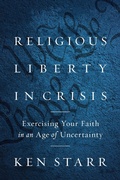 Abbildung von: Religious Liberty in Crisis - Encounter Books,USA