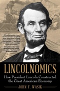 Cover: Lincolnomics - Diversion Books