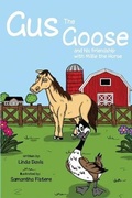 Cover: Gus the Goose and his Friendship with Millie the Horse - University of Utah Press,U.S.